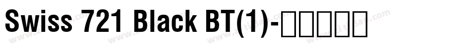 Swiss 721 Black BT(1)字体转换